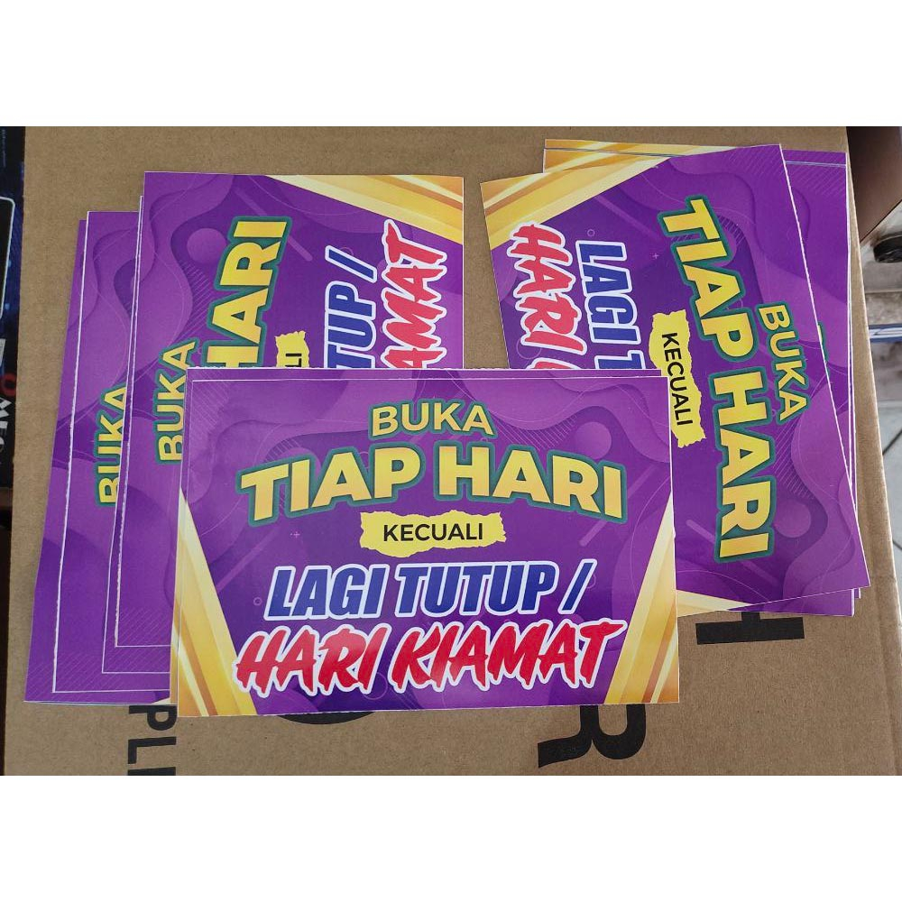 

Stiker Kiamat "Buka Tiap Hari Kecuali Kiamat" Bahan Vinyl Anti Air 22x15cm