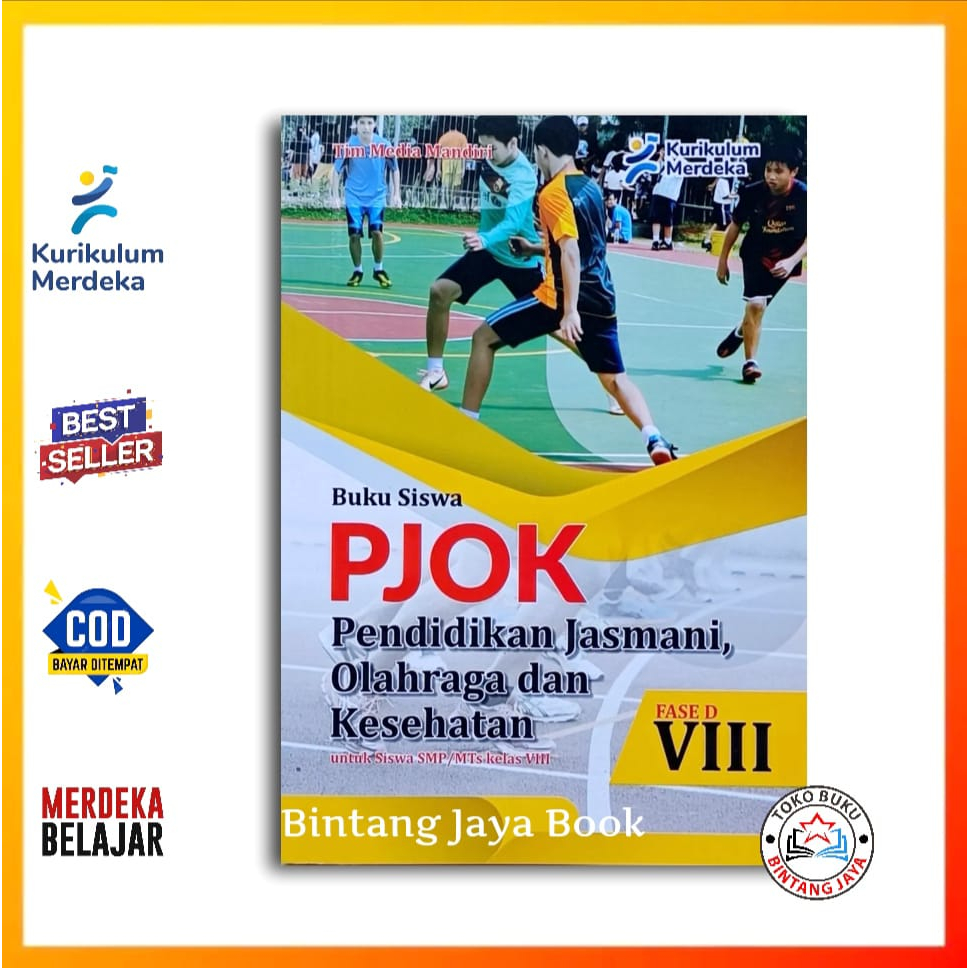 Buku Siswa PJOK SMP Kelas 8 Kurikulum Merdeka - Buku PJOK Kelas 8 SMP/MTs Penerbit Cv Media Mandiri