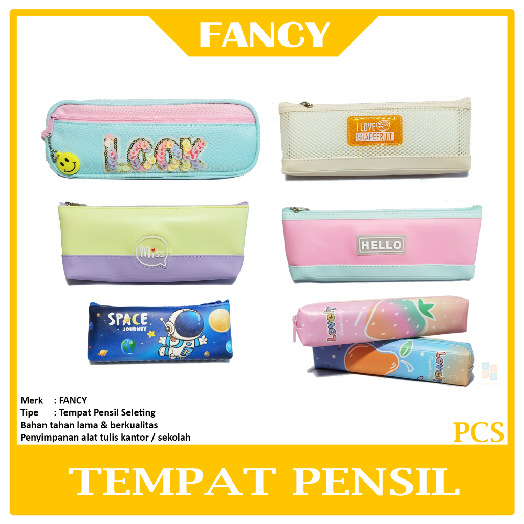 

FANCY - Tempat Pensil Seleting Bahan Premium - Pcs