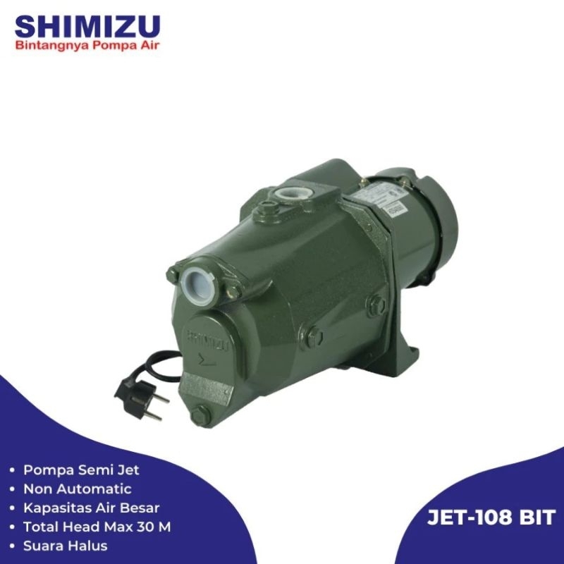 SHIMIZU JET-108 BIT / Pompa Air / Pompa Air Shimizu / Penyedot Air / Pompa / Air / Shimizu