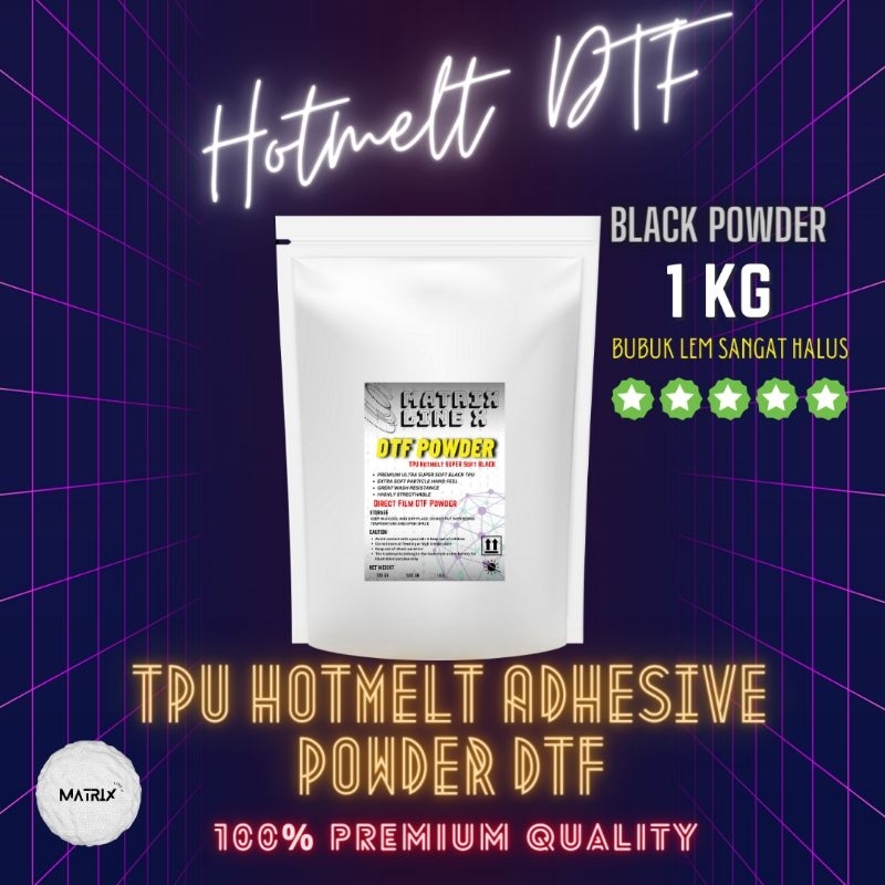 

TPU HOTMELT Super Soft Powder DTF Hitam / BLACK DTF HOTMELT POWDER 1 KG