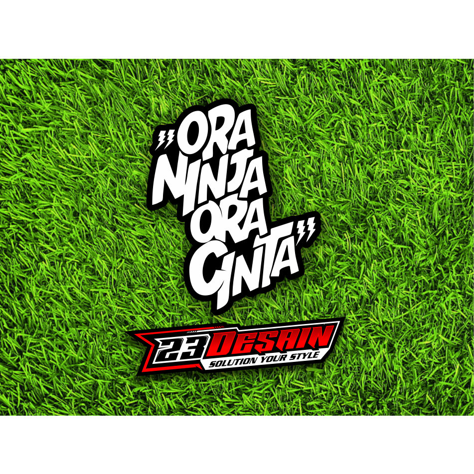 STICKER ORA NINJA ORA CINTA STIKER 2TAK TWO STROKE