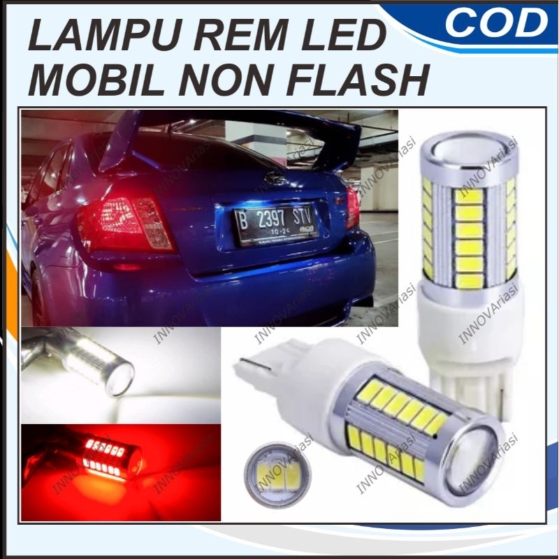 LAMPU SEIN KEDIP CEPAT MOBIL T20 7440 7443 T20 GEPENG TANCAP  LED 33 MATA SIGRA AGYA CAYLA AYLA