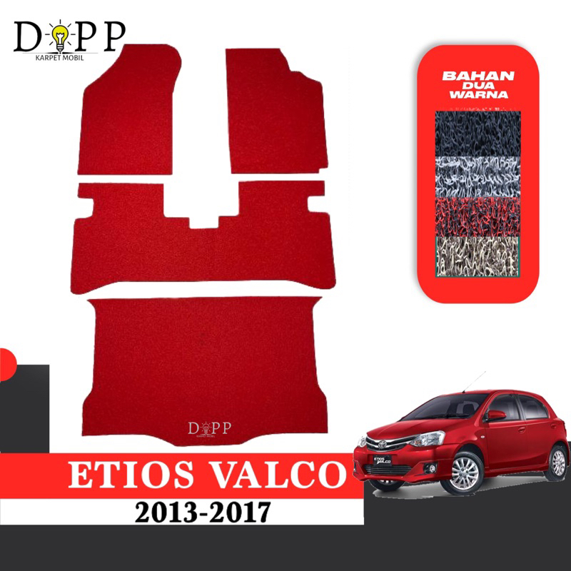 Karpet Mobil Etios Valco / Karpet Mobil Mie Bihun Toyota Etios Valco 2013-2017  Bahan Premium