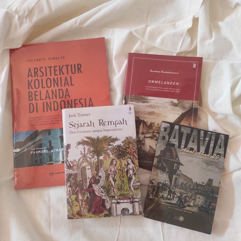 SEJARAH REMPAH, OMMELANDEN, BATAVIA ABAD 20 & ARSITEKTUR KOLONIAL BELANDA