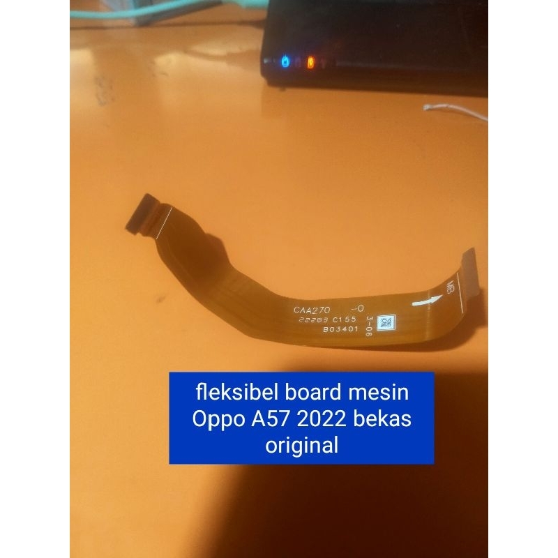 fleksibel board mesin Oppo A57 bekas original