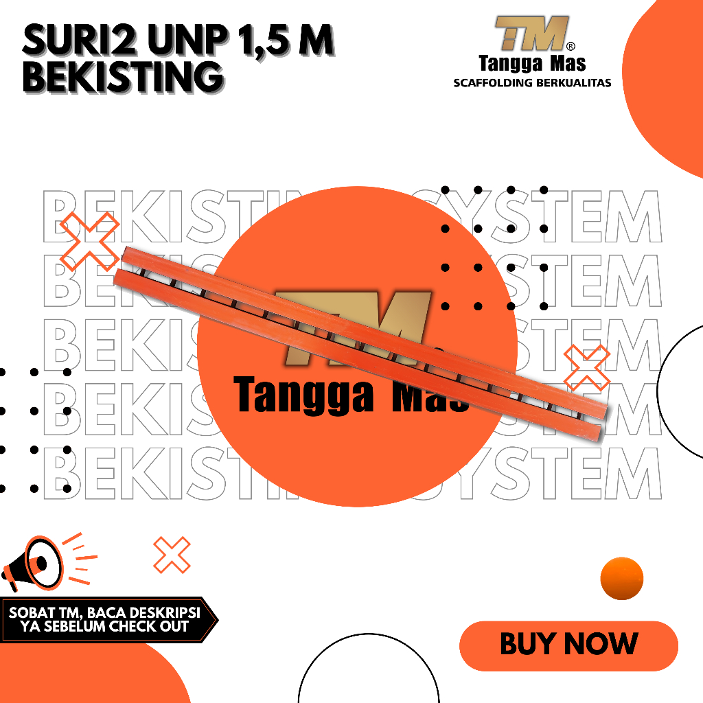 SURI-SURI / BEAM RIIL UNP 1,5 M & 2 M UNTUK PROYEK BEKISTING KOLOM & BALOK