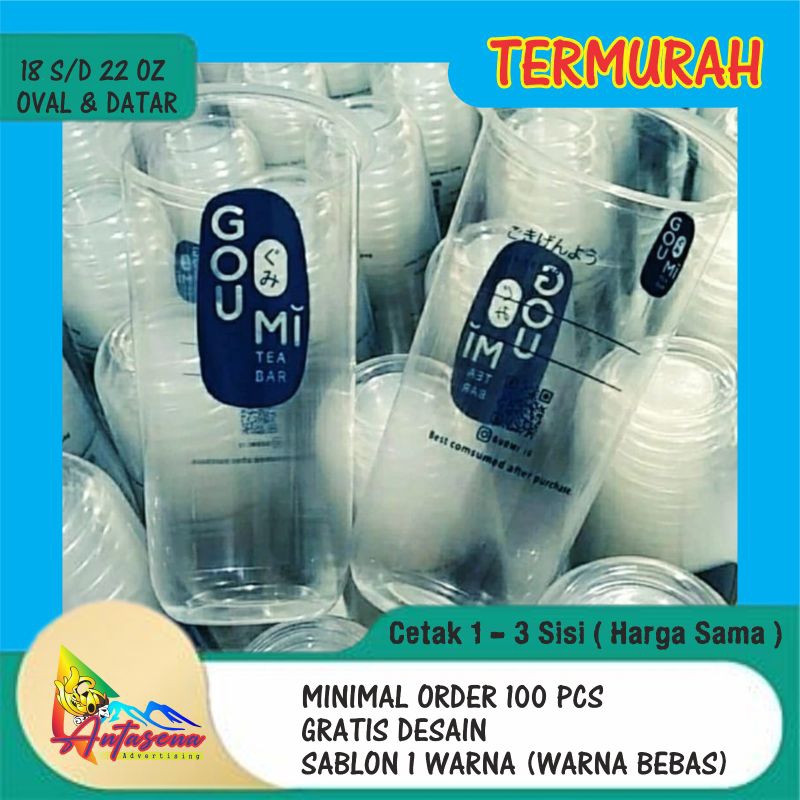 Sablon Plastik Gelas Cup 18oz-22oz (oval, slim & datar) || harga per 100 pcs || Free Desain