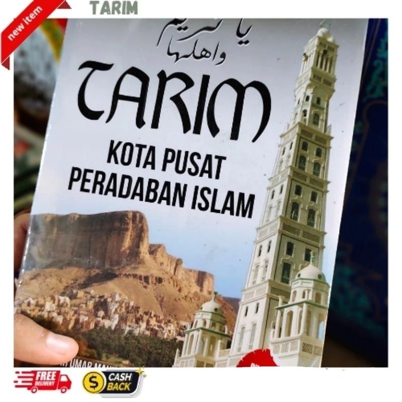 Tarim Kota Pusat Peradaban Islam