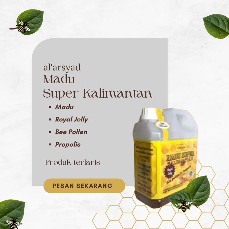 

Madu Super Kalimantan diperkaya royal jelly bee pollen dan propolis 500gram by al'arsyad