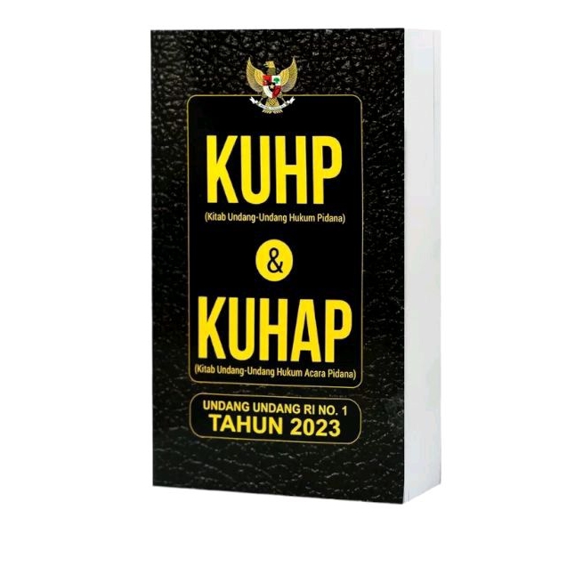 Buku Hukum Ilmu Perundang Undangan : KUHP Dan KUHAP - Hukum Pidana Dan Hukum Acara Pidana