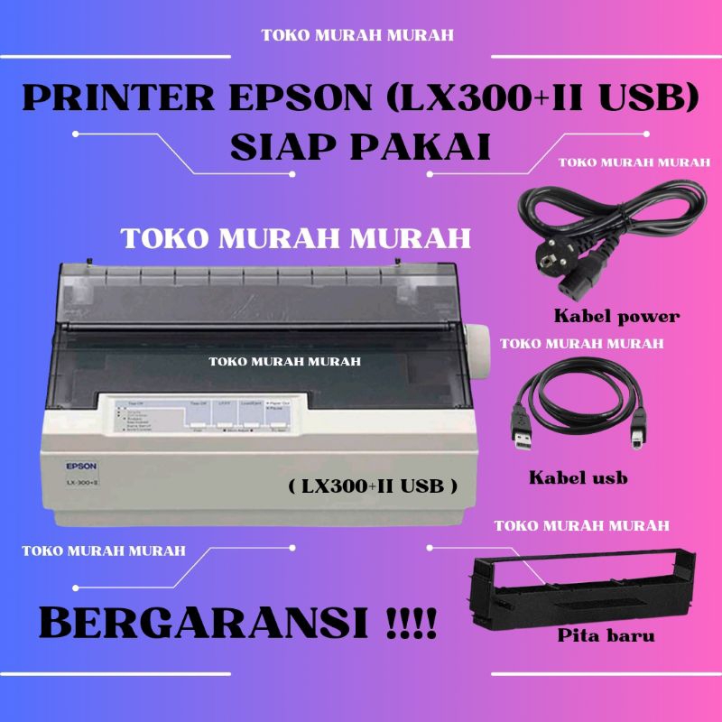 Printer Epson Lx300+II USB unit lx300+II DOT matrix Bergaransi