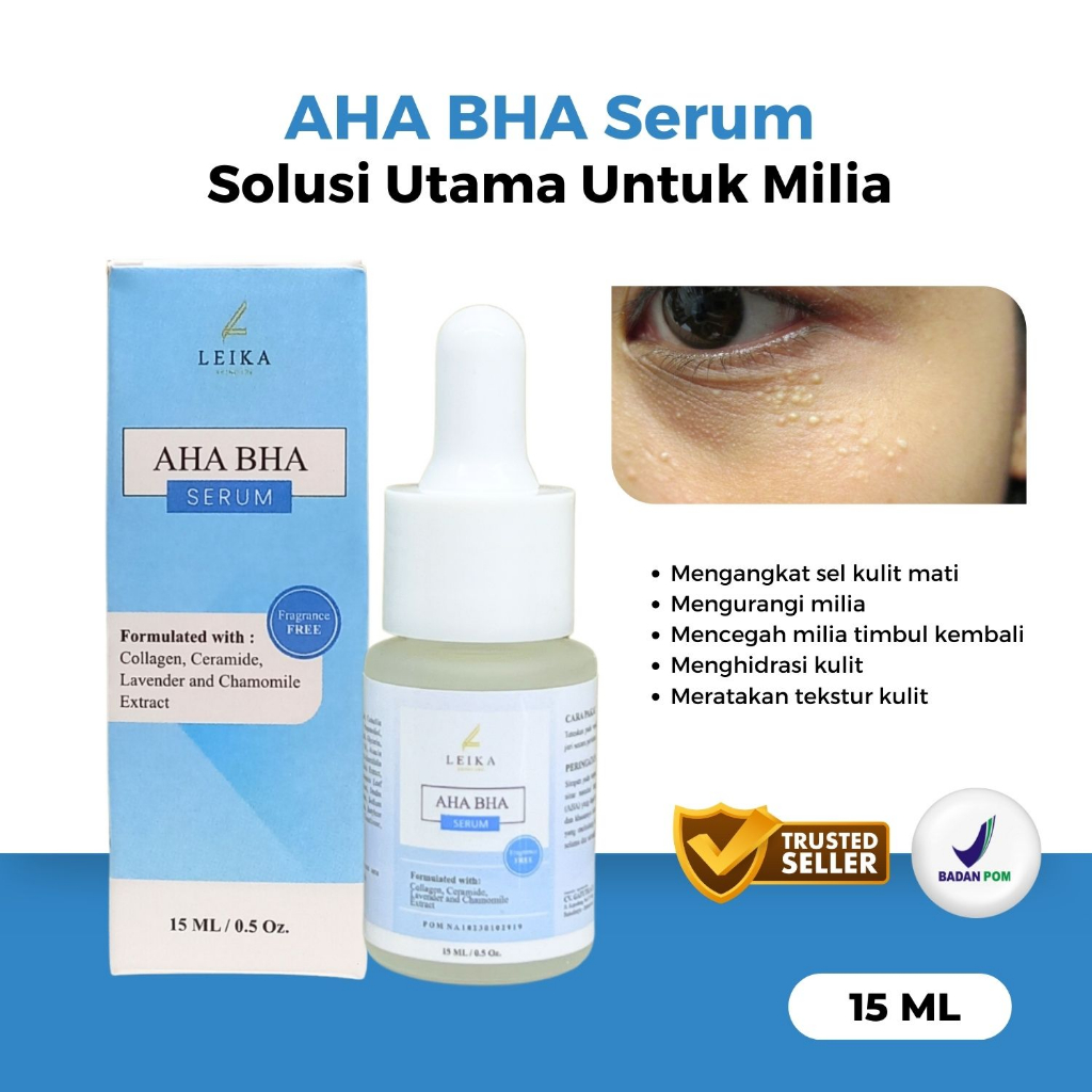 Penghilang Milia Serum AHA BHA Resmi BPOM Serum Khusus Milia Leika Skincare Tanpa Pengharum dan Pewa