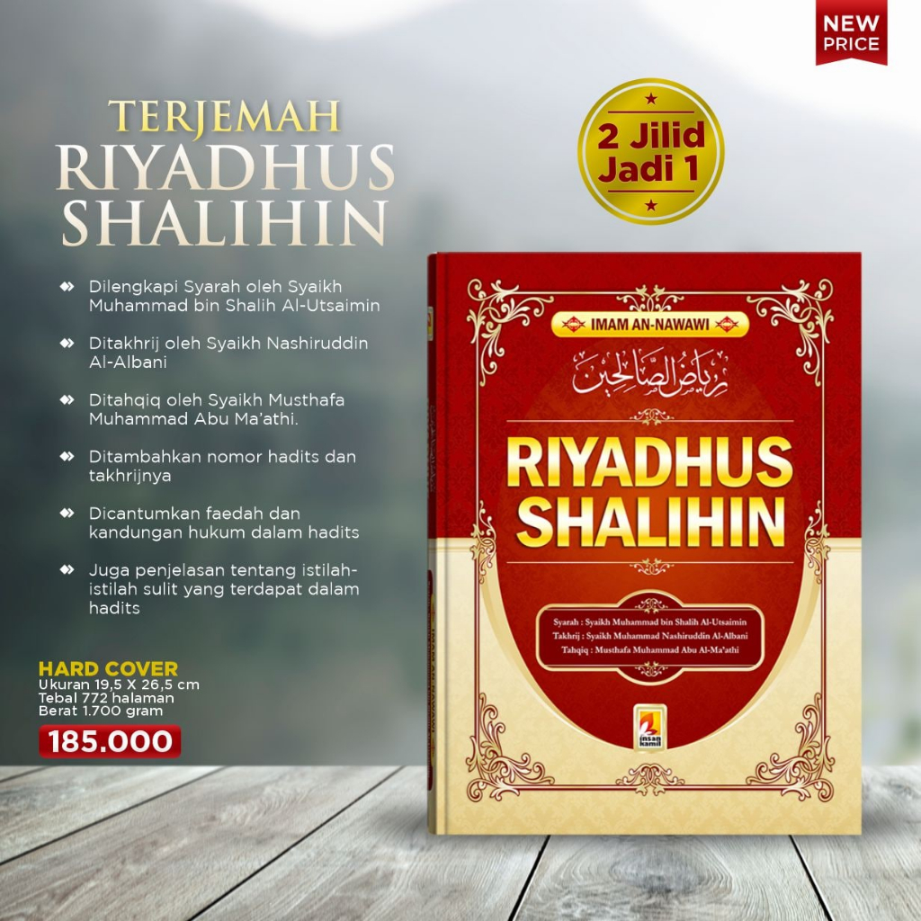 Buku Riyadhus Shalihin & Penjelasannya - TERJEMAH RIYADHUS SHALIHIN - Insan Kamil