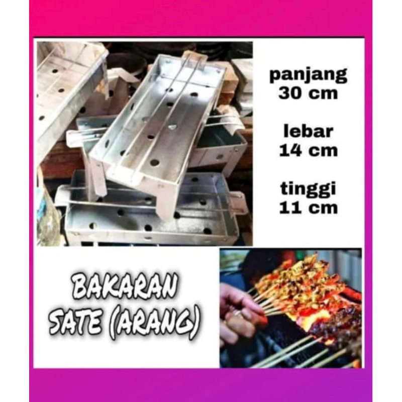 PEMANGGANG BAKARAN SATE ARANG