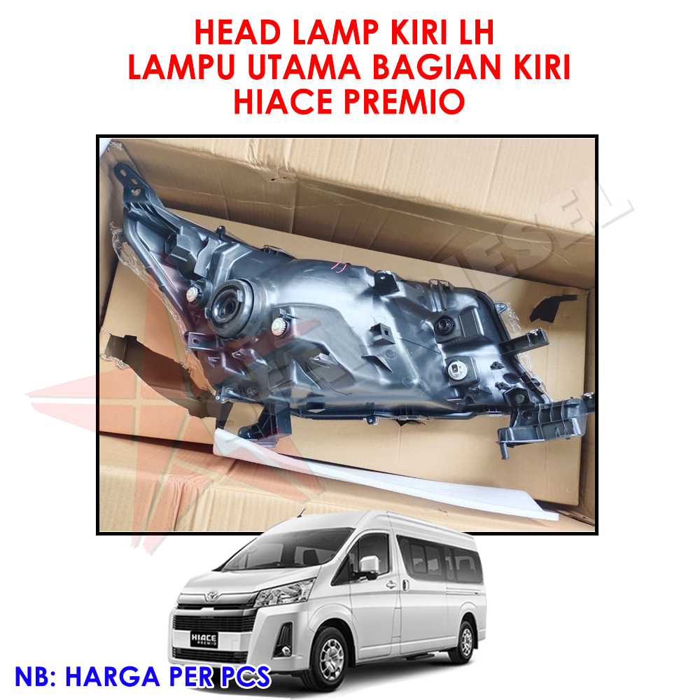 LAMPU BESAR DEPAN KIRI LH HIACE PREMIO LAMPU  DEPAN HIT LAMP HIACE PREMIO