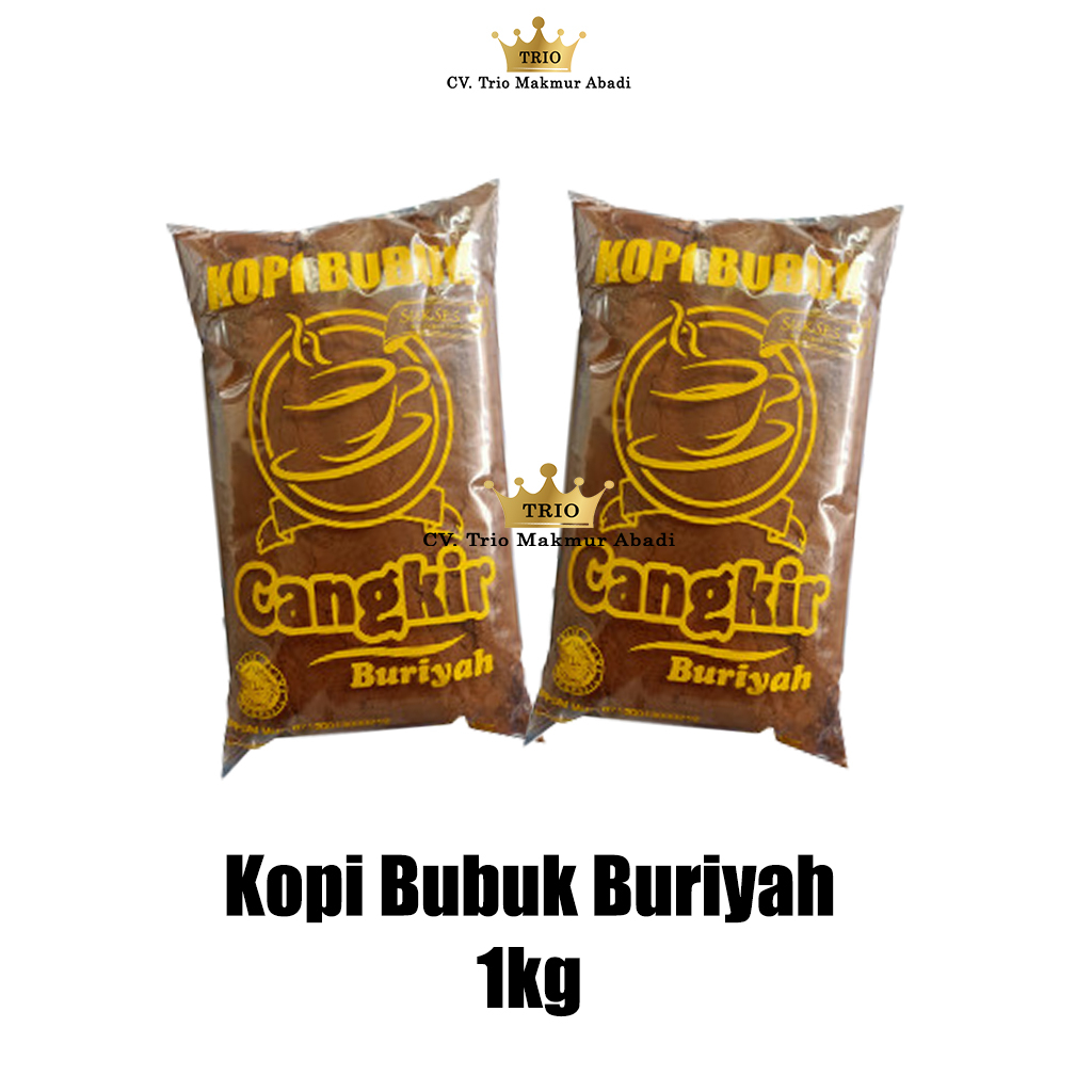 

Kopi Bubuk Cangkir Buriyah 1kg