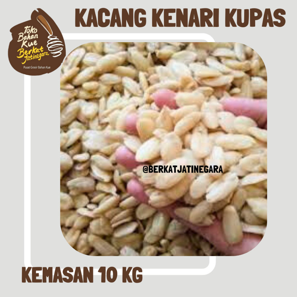 

KACANG KENARI KUPAS KEMASAN 10 KG