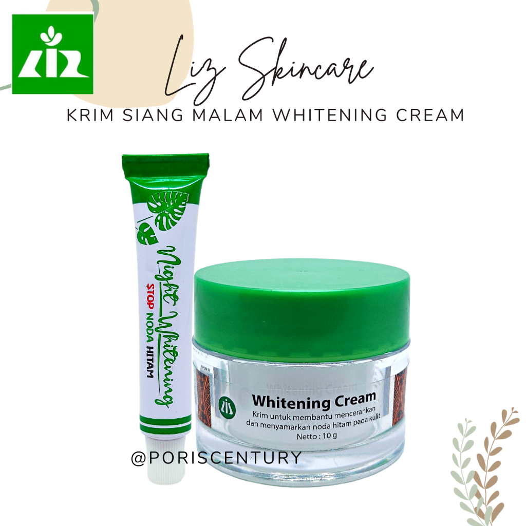 Liz Skincare Day Whitening Cream Krim Siang Pemutih Flek hitam dr listiani - Liz Skincare Night whit