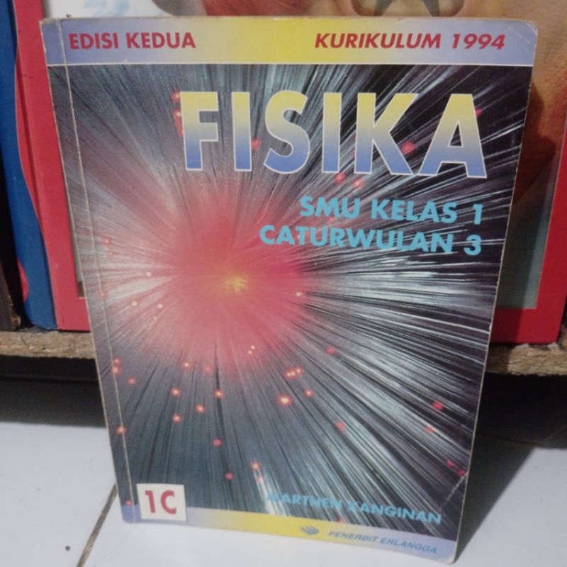 Fisika smu kelas 1 caturwulan 3 edisi kedua kurikulum 1994