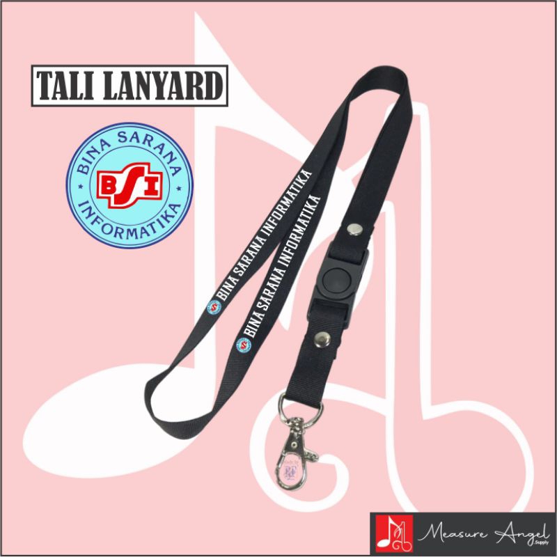 TALI LANYARD BSI LOGO BSI BINA SARANA INFORMATIKA KAMPUS - TALI ID CARD GANTUNGAN KUNCI GANTUNGAN FL