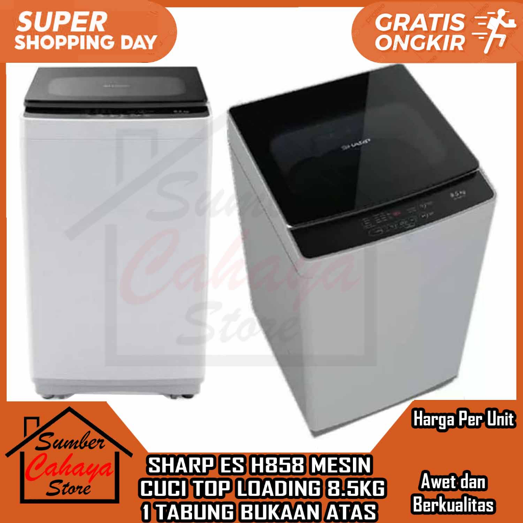 [Kargo] MESIN CUCI SHARP ES H858 1 TABUNG BUKAAN ATAS PEMBERSIH PAKAIAN SPREI HANDUK ANDUK BAJU SILI