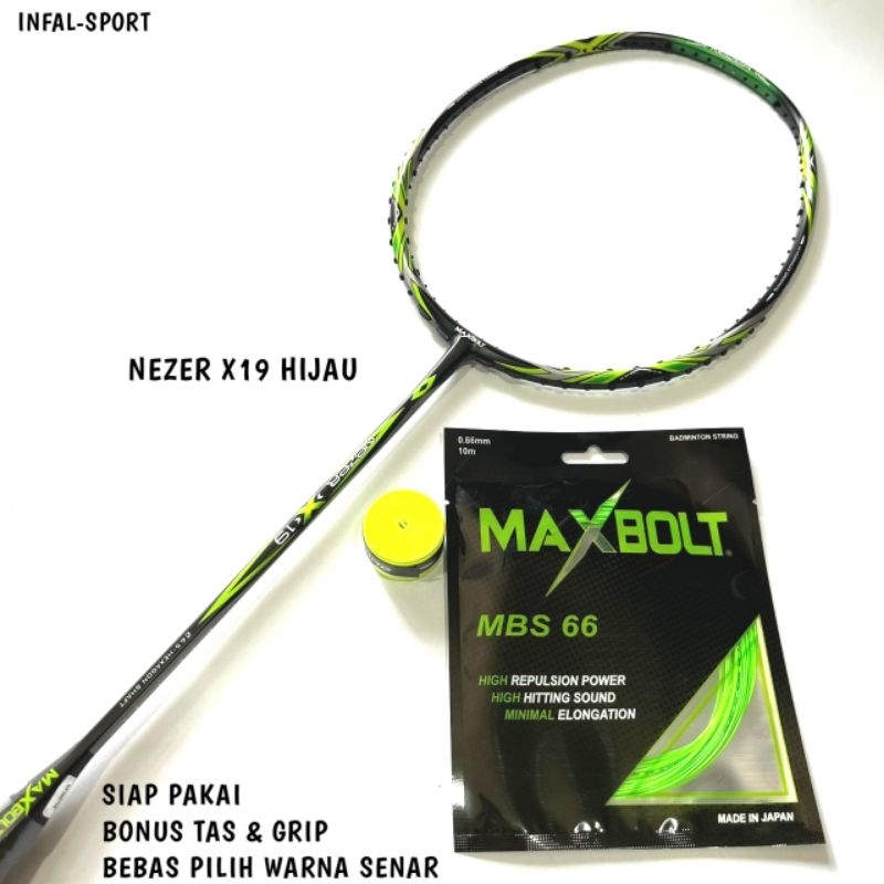 Raket Badminton Original Maxbolt Nezer X19 30 lbs (Bonus Tas + Grip)