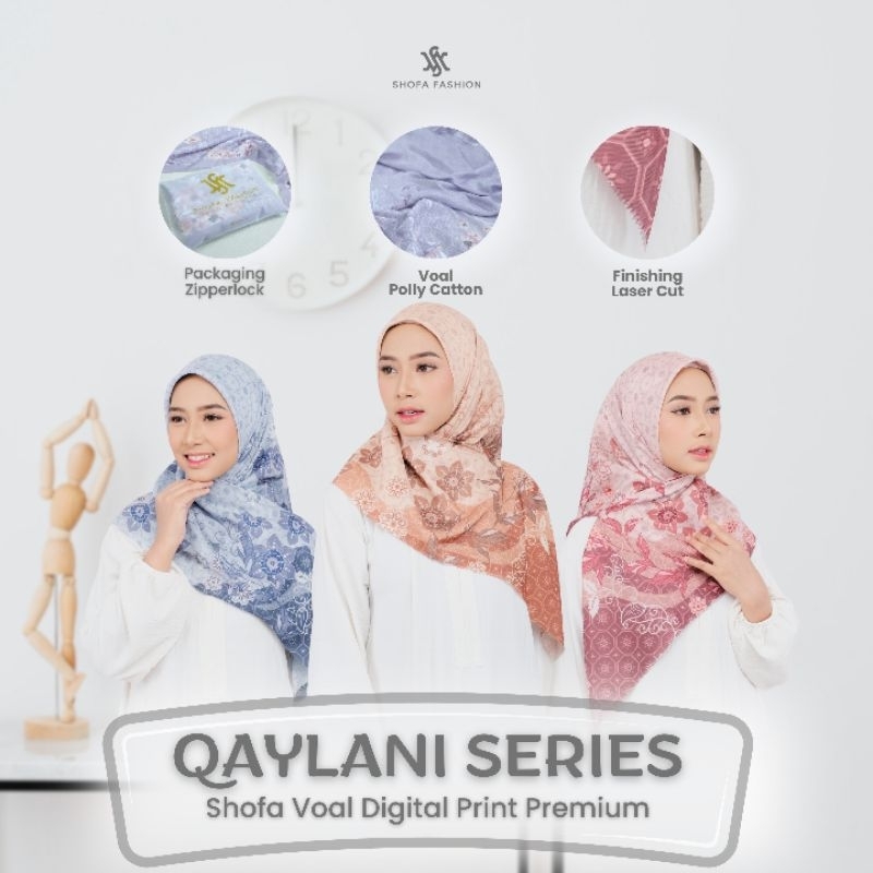 Shofa fashion - QAYLANI Series Hijab segi empat voal motif digital printing packing ziperlock