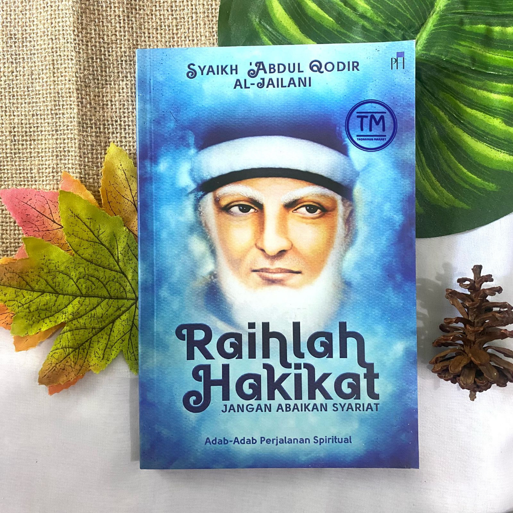 Raihlah Hakikat Jangan Abaikan Syariat Adab-Adab Perjalanan Spiritual - putera bumi