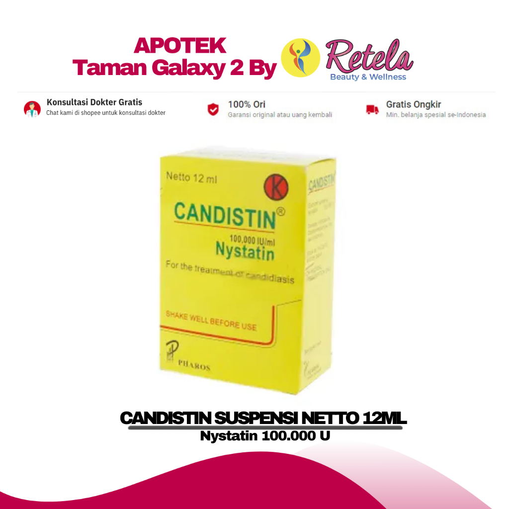 CANDISTIN SUSPENSI 12ML / NYSTATIN / SARIAWAN