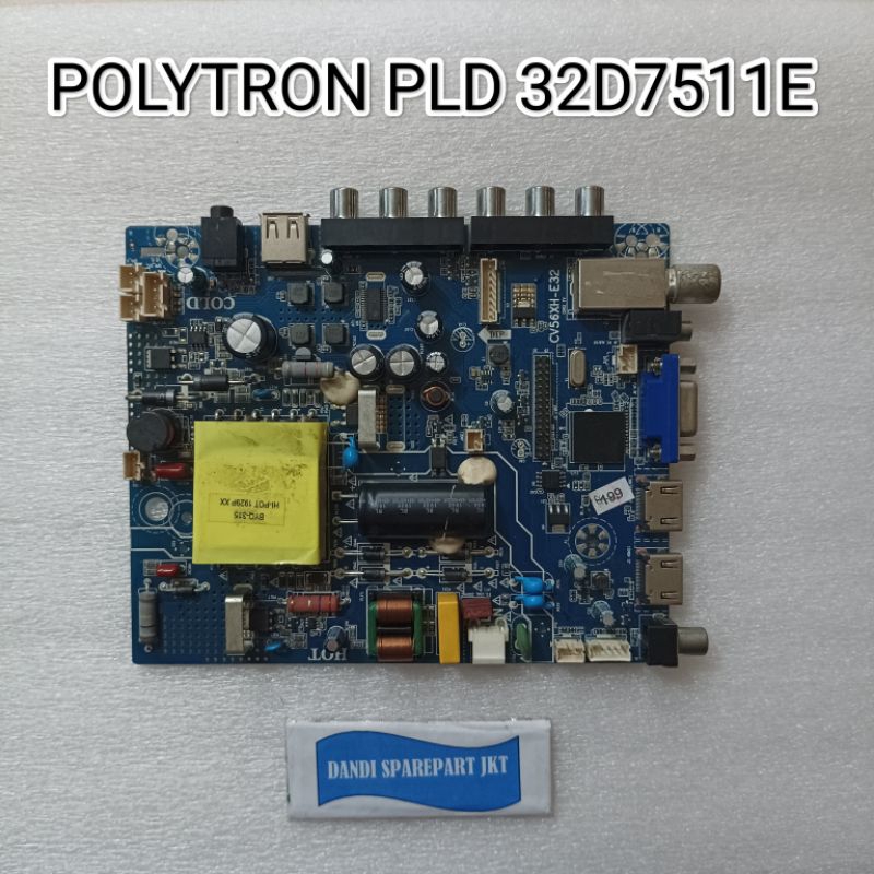 MB POLYTRON - MAINBOARD - MESIN TV POLYTRON - MAINBOARD TV - MB POLYTRON PLD 32D7511E - MAINBOARD PO