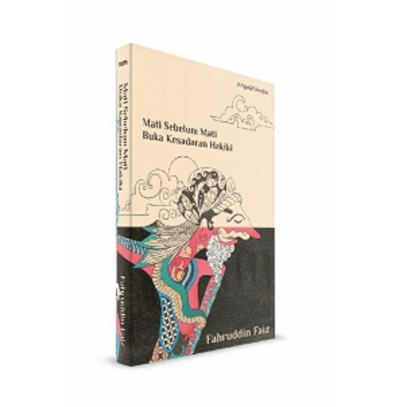 Mati Sebelum Mati Buka Kesadaran Hakiki
