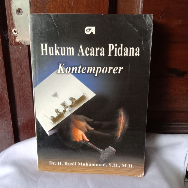 HUKUM ACARA PIDANA KONTEMPORER OLEH DR.H.RUSLI MUHAMMAD,S.H.,M.H.