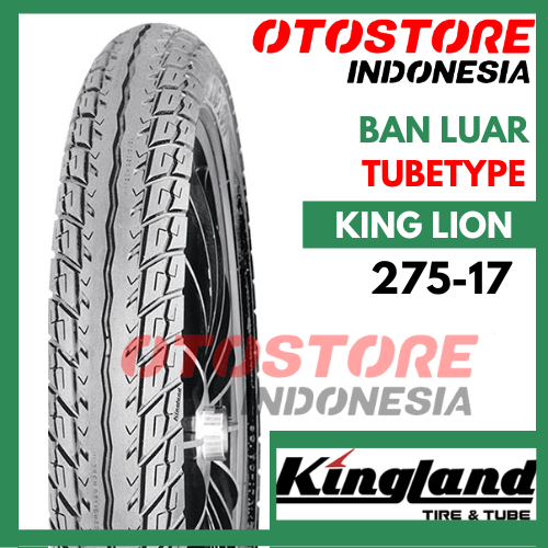 Ban Luar Motor Depan Belakang Kingland King Lion 275-17  Ring 17 Tubetype ban Motor  Bebek Beat supr