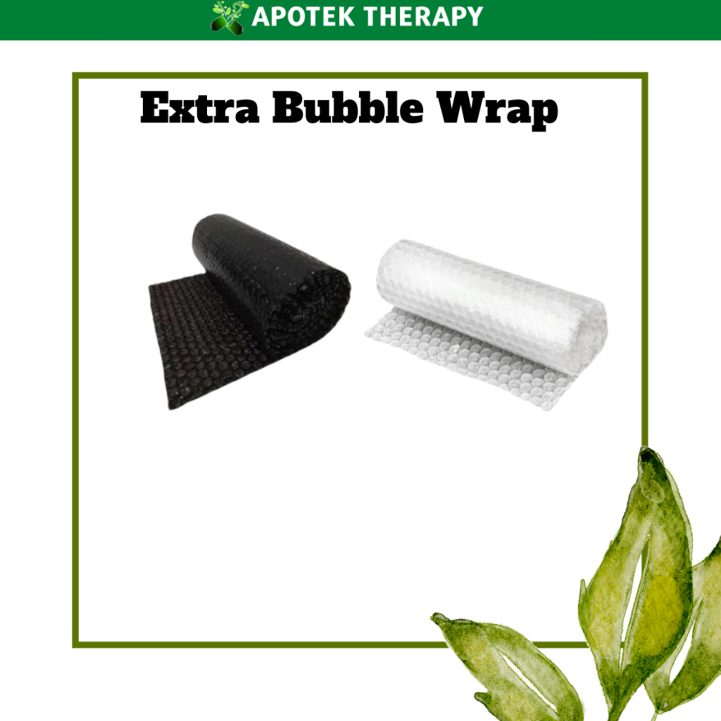 

Extra Bubble Wrap