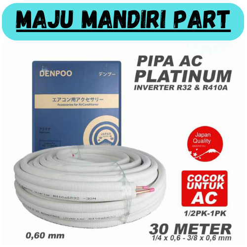 PIPA AC PLATINUM UNTUK ½ PK s/d 1 PK COCOK SEMUA MEREK AC, PER 1 ROLL 30 METER