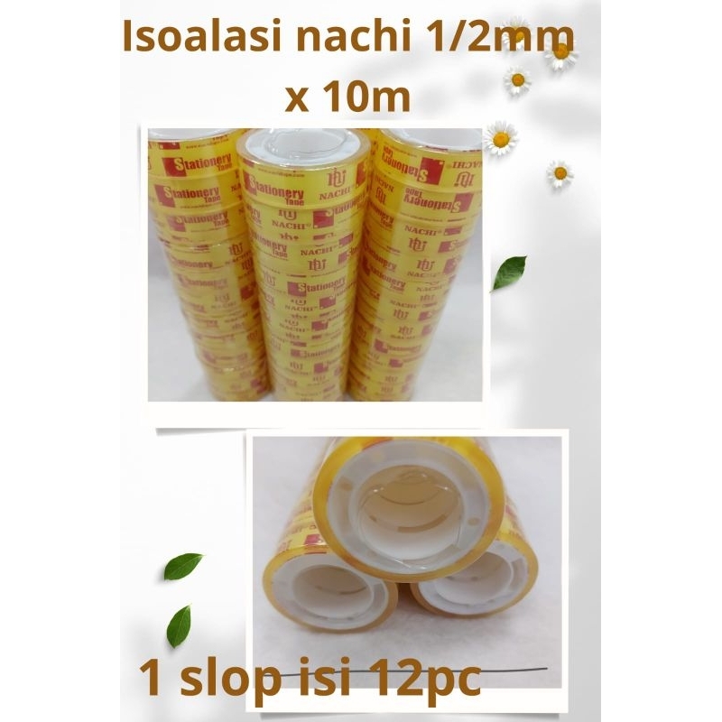 

Isolasi Nachi Kecil 1/2"X10 yard