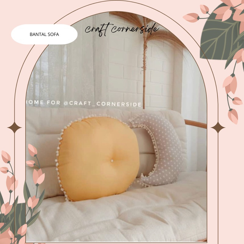 bantal sofa / bantal duduk / bantal kursi / bantal kursi sofa / bantal circle dan bulan