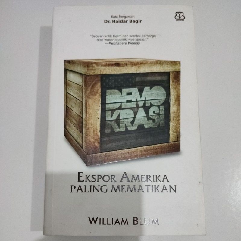Demokrasi : Ekspor Amerika Paling Mematikan - Preloved Book /second