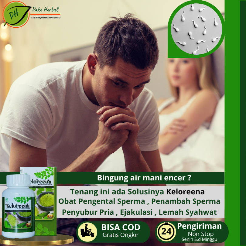 Obat Pengental Sperma Herbal Mani Encer Penyubur Pria Ejakulasi Herbal Kelorena Ekstrak Daun Kelor L