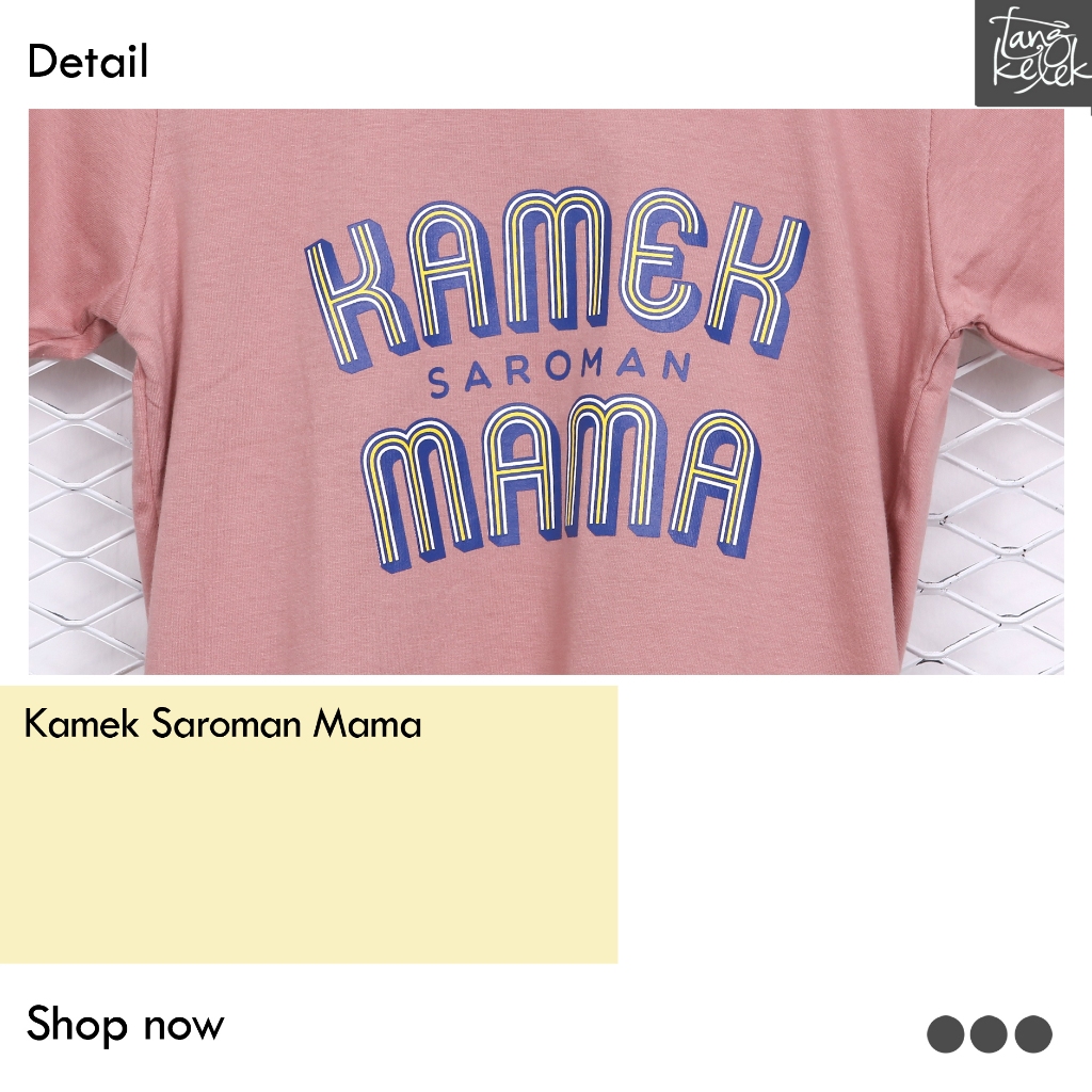 Tangkelek Baju Kaos ANak Kamek Saroman Mama Warna Dusty Pink