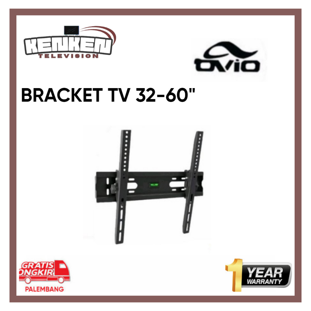 Bracket TV 32 - 60 Inch Ovio / Mendo Bracket TV Bracket LED TV