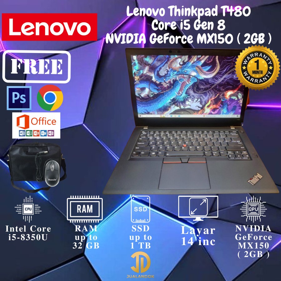 Laptop Lenovo Thinkpad T480 Core i5 Gen 8 - RAM 32GB - NVIDIA MX130 - ORI