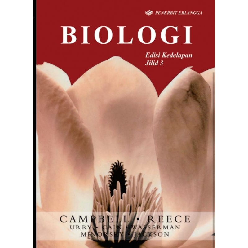 

BIOLOGI ed 8 JILID 3 by CAMPBELL . REECE