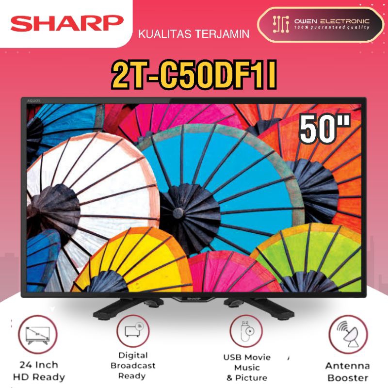 SHARP 2TC50DF11 SMART TV 50 INCH 2T-C50DF11 DIGITAL TV 50DF11/50DF / 2T