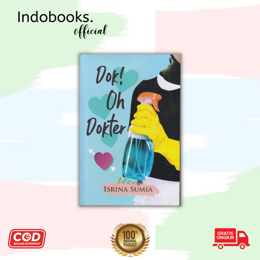 Novel Dok Oh Dokter By Isrina Sumiati