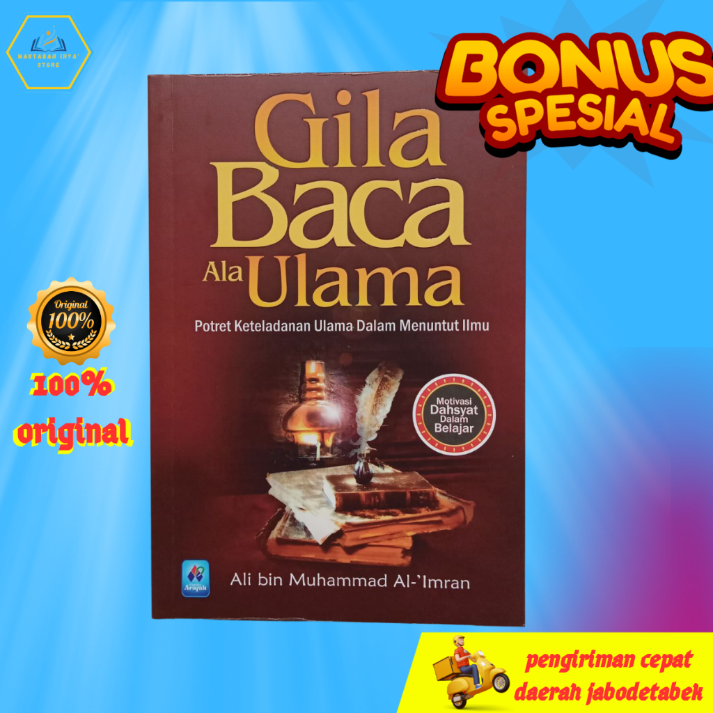 Buku Motivasi Islam Gila Baca Ala Ulama Adab Dan Akhlaq Penuntut Ilmu Original