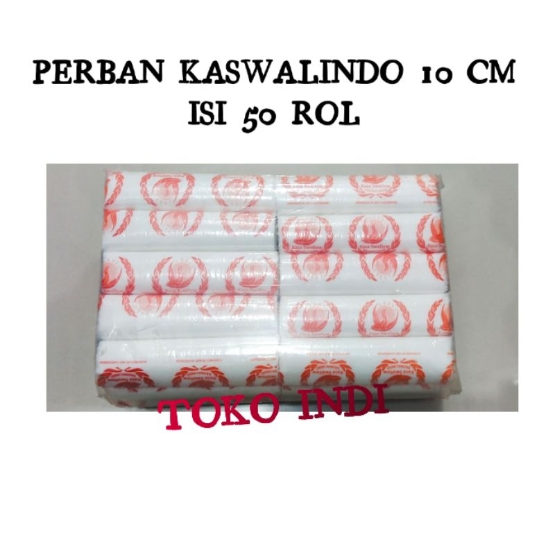 PER PACK Perban Gulung 10 cm/Kasa Gulung/Perban KASWALINDO