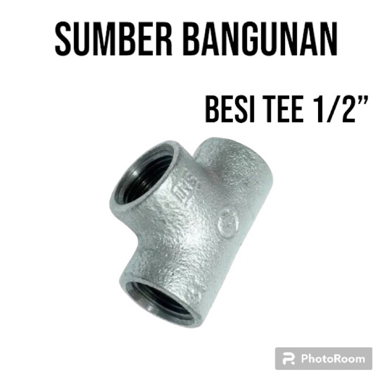 TEE BESI 1/2” / TEE DRAT DALAM BESI 1/2” / TEE GALVANIS 1/2”