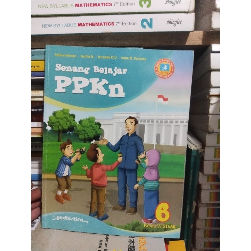 BUKU PENDIDIKAN PANCASILA DAN KEWARGANEGARAAN/SENANG BELAJAR PPKN KELAS 6/VI SD/MI YUDHISTIRA